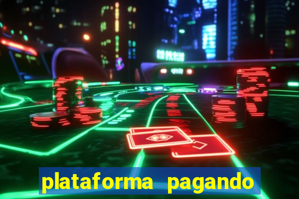 plataforma pagando 30 reais no cadastro